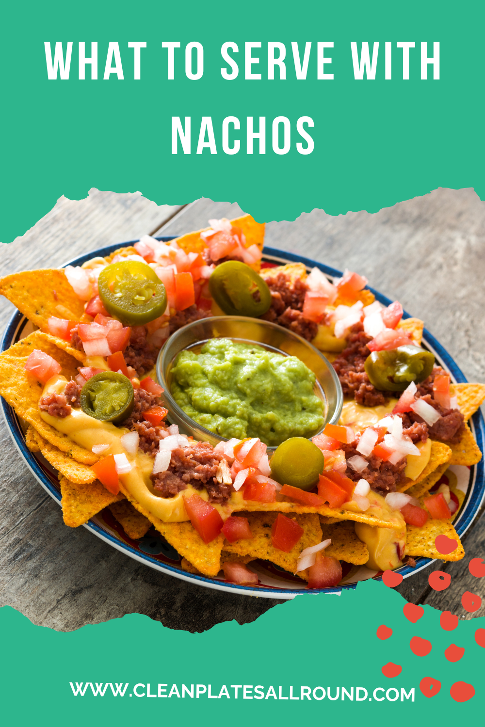 What to serve with nachos pin